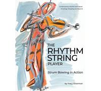 Tracy Scott Silverman The Rhythm String Player (Tascabile)