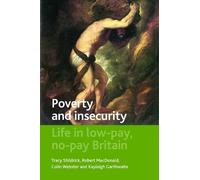 Tracy Shildrick Robert MacDonald Colin Webste Poverty and Ins (Copertina rigida)