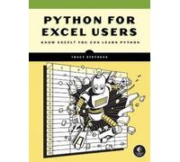 Tracy Stephens Python for Excel Users (Tascabile)