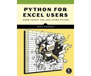 Tracy Stephens Python for Excel Users (Tascabile)