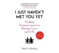 Tracy Strauss I Just Haven't Met You Yet (Copertina rigida)