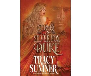 Tracy Sumner Curves for the Silver Fox Duke (Tascabile)