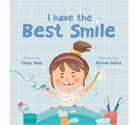 Tracy Tang I have the Best Smile (Copertina rigida)