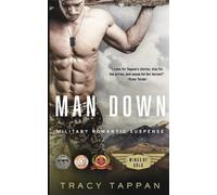Tracy Tappan Man Down (Tascabile)