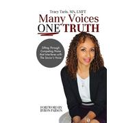 Tracy Taris Many Voices, One Truth (Tascabile)