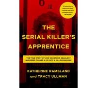Tracy Ullman Katherine Ramsland The Serial Killer's Apprentice (Tascabile)