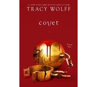 Tracy Wolff Covet (Tascabile) Crave