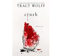 Tracy Wolff Crush (Tascabile) Crave