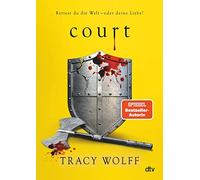 Tracy Wolff Mic Court: Mitreißende Romantasy - Die #1 ›New Yo (Copertina rigida)