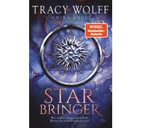 Tracy Wolff Nin Star Bringer: Roman Sehnsüchtig von der Fan (Copertina rigida)