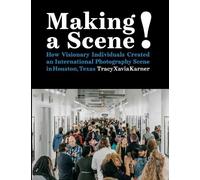 Tracy Xavia Karner Making a Scene (Copertina rigida)