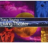 Tracy Young - Tracy Young Remixes Living Theater by Tracy Young (2003-06-03)