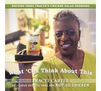 Tracye Carter What 'Cha Think About This (Tascabile)