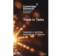 Trade in Tasks: A New Perspective on International Trade, Structural Change and Economic Development