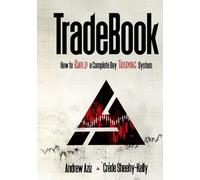 TradeBook: How to Build a Complete Trading System