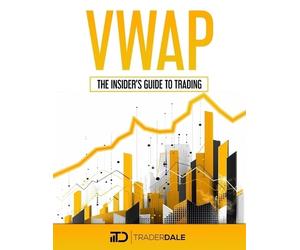 Trader Dale Vwap (Tascabile) Insider's Guide to Trading