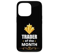 Trader of the month stock market investment humor Custodia per iPhone 13 Pro