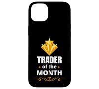 Trader of the month stock market investment humor Custodia per iPhone 14 Plus