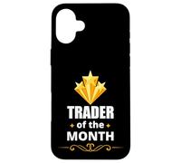 Trader of the month stock market investment humor Custodia per iPhone 16 Plus
