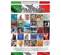 Tradicion. Ediz. illustrata