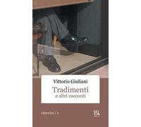 Tradimenti e altri racconti