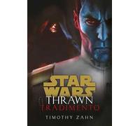 Tradimento. Thrawn. Star Wars