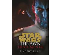 Tradimento. Thrawn. Star Wars