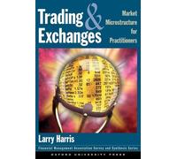 Larry Harris Trading and Exchanges (Copertina rigida)