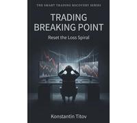 Trading Breaking Point: Reset the Loss Spiral