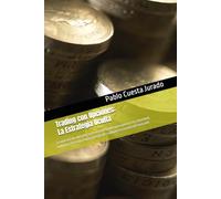 Trading con Opciones: La Estrategia Oculta: Te muestra un método claro y estructurado para operar con seguridad, controlar el riesgo y sacar partido de cualquier escenario del mercado.