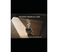 TRADING DESDE EL CAFÉ