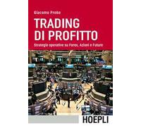 TRADING DI PROFITTO - PROBO GIACOMO - HOEPLI