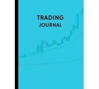 Trading Journal : A simple log book for Stock / crypto trading, Size - 8.5" x 11", 100 pages