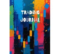 TRADING JOURNAL: Log 1500+ Trades, Establish Trading Rules, Goals, Plan, Chart | Perfect for Stocks, Options, Crypto, Futures, Forex