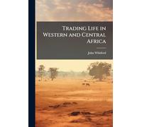 Trading Life in Western and Central Africa