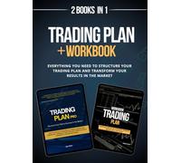 Trading Plan Pro: Complete Guide and Workbook for Building a Professional Trading Plan