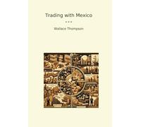Trading with Mexico