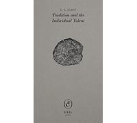 Tradition and the Individual Talent
