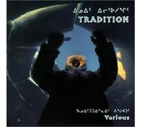 Tradition (Eskimo, Inuit Music) (US Import)