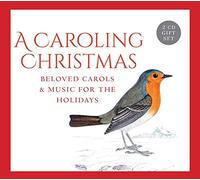 Gloriae Dei Cant A Caroling Christmas: Beloved Carols & Music for the Holi (CD)