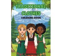 TRADITIONAL CLOTHES: Cute Coloring Book