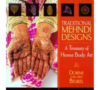 Traditional Mehndi Designs: A Treasury of Henna Body Art