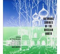 Traditional Melody Of Shrines of the Russian North. Tikhvin Monastery. Rus (CD)