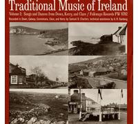 Traditional Music Of Ireland - Vol. 2-Songs & Dances From Down Kerry & Clare