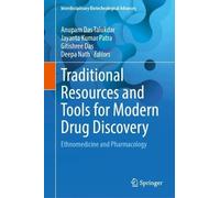 Traditional Resources and Tools for Modern Drug Discovery (Copertina rigida)