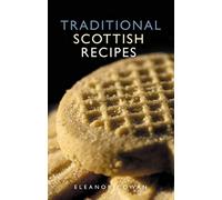Traditional Scottish Recipes (Waverley Scottish Classics)