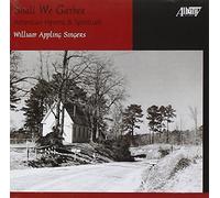 Traditional - Shall We Gather