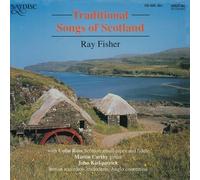 Traditional Songs of Scotlan by Fisher, Ray (2011-01-11)