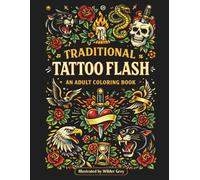 Traditional Tattoo Flash: An Adult Coloring Book