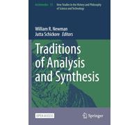 Traditions of Analysis and Synthesis